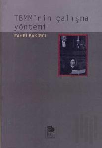 TBMM’nin Çalışma Yöntemi