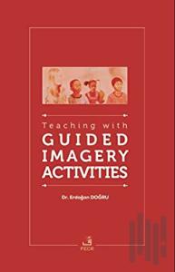 Teaching With Guided Imagery Activities