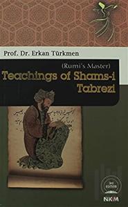 Teachings of Shams-i Tabrezi