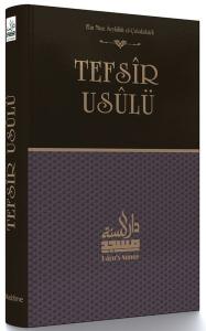 Tefsir Usulü (Sahih Tefsir Mukaddimesi) (Ciltli)