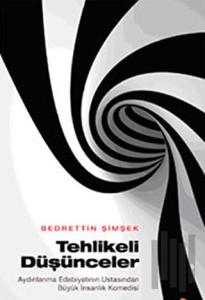 Tehlikeli Düşünceler