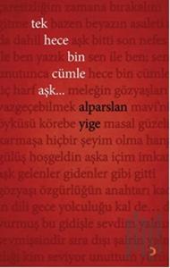 Tek Hece Bin Cümle Aşk...