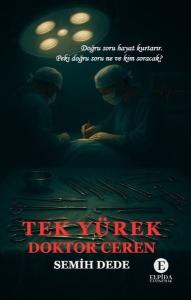 Tek Yürek Doktor Ceren
