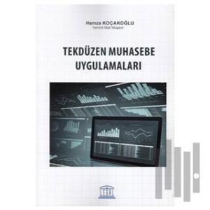 Tekdüzen Muhasebe Uygulamaları