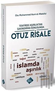 Tekfirde Aşırılıktan Sakındırma Konusunda Otuz Risale