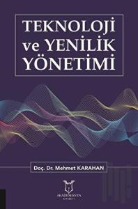 Teknoloji ve Yenilik Yönetimi