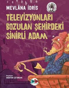 Televizyonları Bozulan Şehirdeki Sinirli Adam - Tuhaf Adamlar