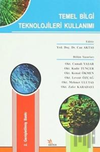 Temel Bilgi Teknolojileri Kullanımı