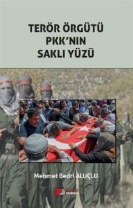 Terör Örgütü Pkk'nın Saklı Yüzü