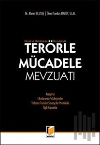 Terörle Mücadele Mevzuatı