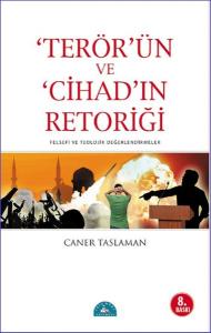 Terör'ün ve Cihad'ın Retoriği