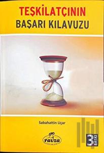 Teşkilatçının Başarı Kılavuzu