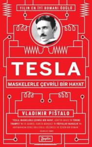 Tesla: Maskelerle Çevrili Bir Hayat