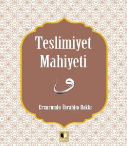Teslimiyet Mahiyeti