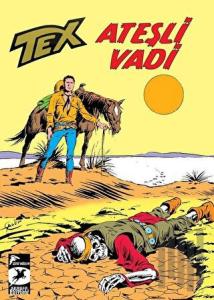 Tex Klasik Seri 44 - Ateşli Vadi - Kızıldereli Ajansı