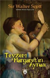 Teyzem Margaret'in Aynası