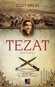 Tezat Üzerine Bir İnceleme