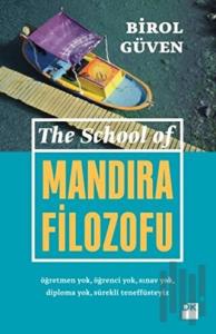 The School Of Mandıra Filozofu