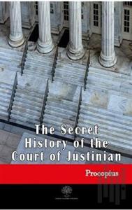 The Secret History of the Court of Justinian