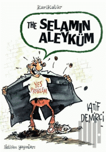 The Selamın Aleyküm