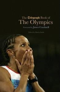 The Telegraph Book of the Olympics (Telegraph Books) (Ciltli)