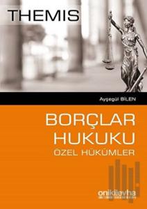 Themis - Borçlar Hukuku Özel Hükümler