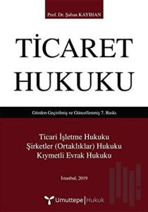 Ticaret Hukuku (Ciltli)