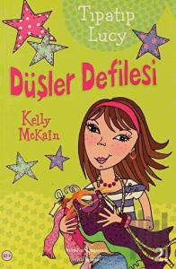 Tıpatıp Lucy Düşler Defilesi