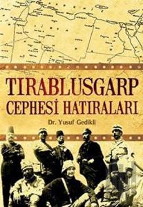 Tırablusgarp Cephesi Hatıraları