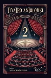 Tiyatro Antolojisi 2 (Ciltli)