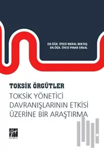 Toksik Örgütler