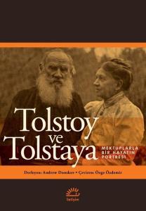 Tolstoy ve Tolstaya - Mektuplarla Bir Hayatın Portresi-Şömizli Kapak