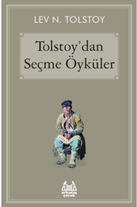 Tolstoy'dan Seçme Öyküler