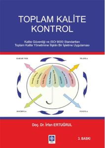Toplam Kalite Kontrol ve Teknikleri