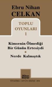 Toplu Oyunları 1 - Ebru Nihan Celkan