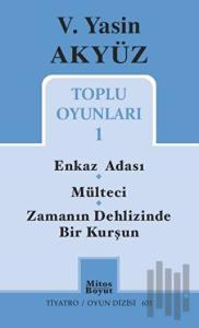 Toplu Oyunları 1 / Enkaz Adası - Mülteci - Zamanın Dehlizinde Bir Kurşun