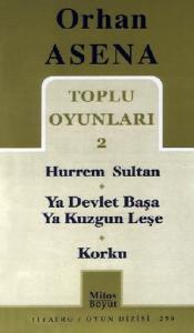 Toplu Oyunları 2 - Hurrem Sultan - Ya Devlet Başa Ya Kuzgun Leşe - Korku