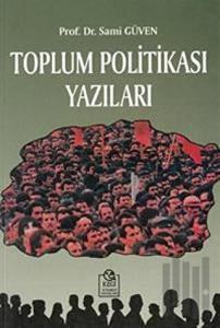 Toplum Politikası Yazıları