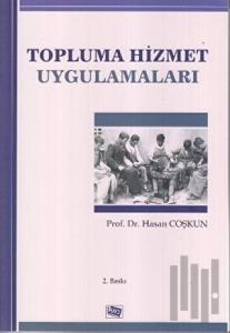 Topluma Hizmet Uygulamaları