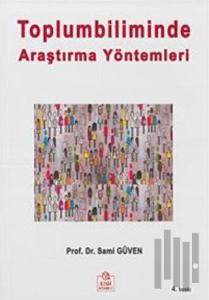 Toplumbiliminde Araştırma Yöntemleri