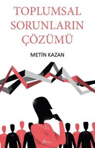 Toplumsal Sorunların Çözümleri