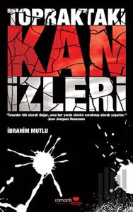 Topraktaki Kan İzleri