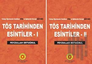 TÖS Tarihinden Esintiler 1 - 2