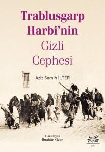 Trablusgarp Harbi'nin Gizli Cephesi