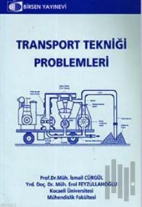 Transport Tekniği Problemleri