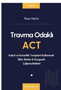 Travma Odaklı Act