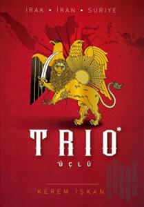 Trio (Üçlü) Irak-İran-Suriye