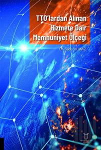 TTO’lardan Alınan Hizmete Dair Memnuniyet Ölçeği