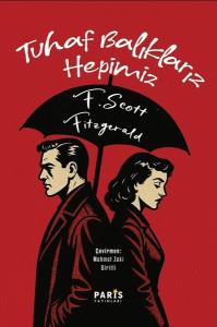 Tuhaf Balıklarız Hepimiz