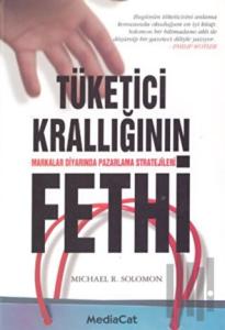 Tüketici Krallığının Fethi
